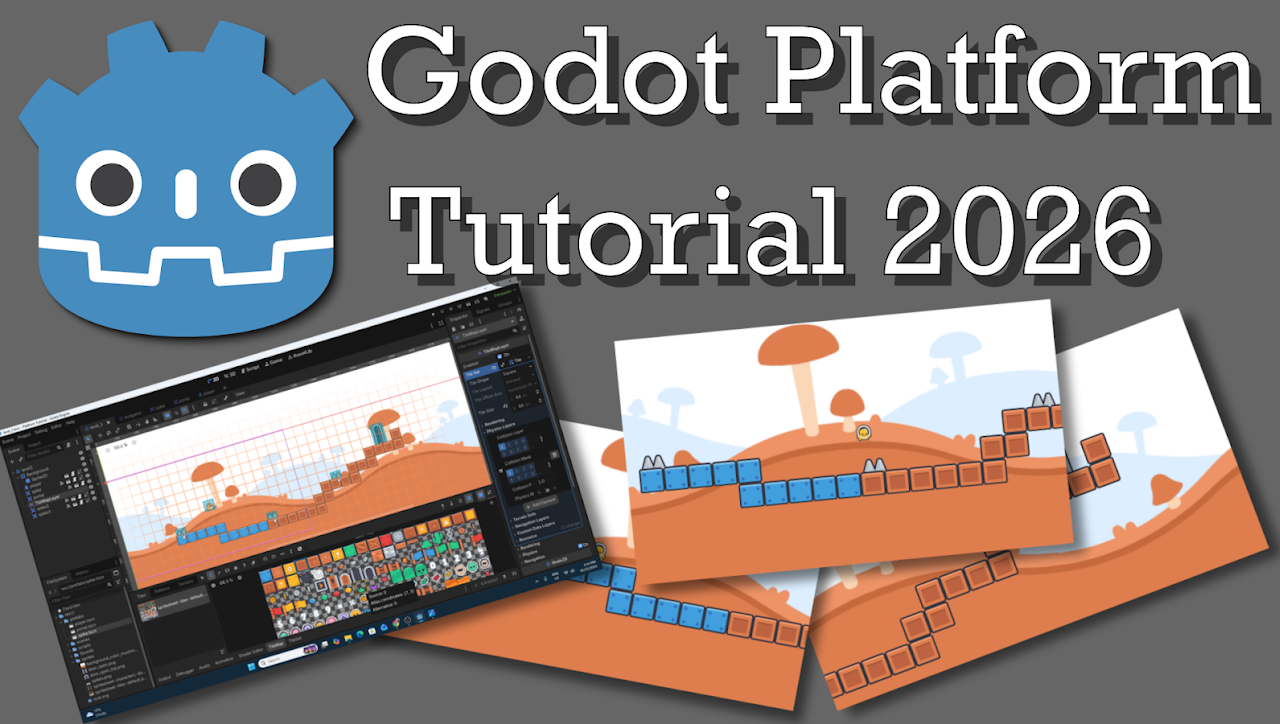 Godot Platform Tutorial 2026